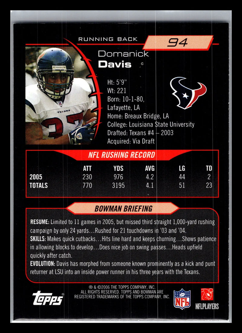 2006 Bowman #94 Domanick Davis Houston Texans - Football Card Single