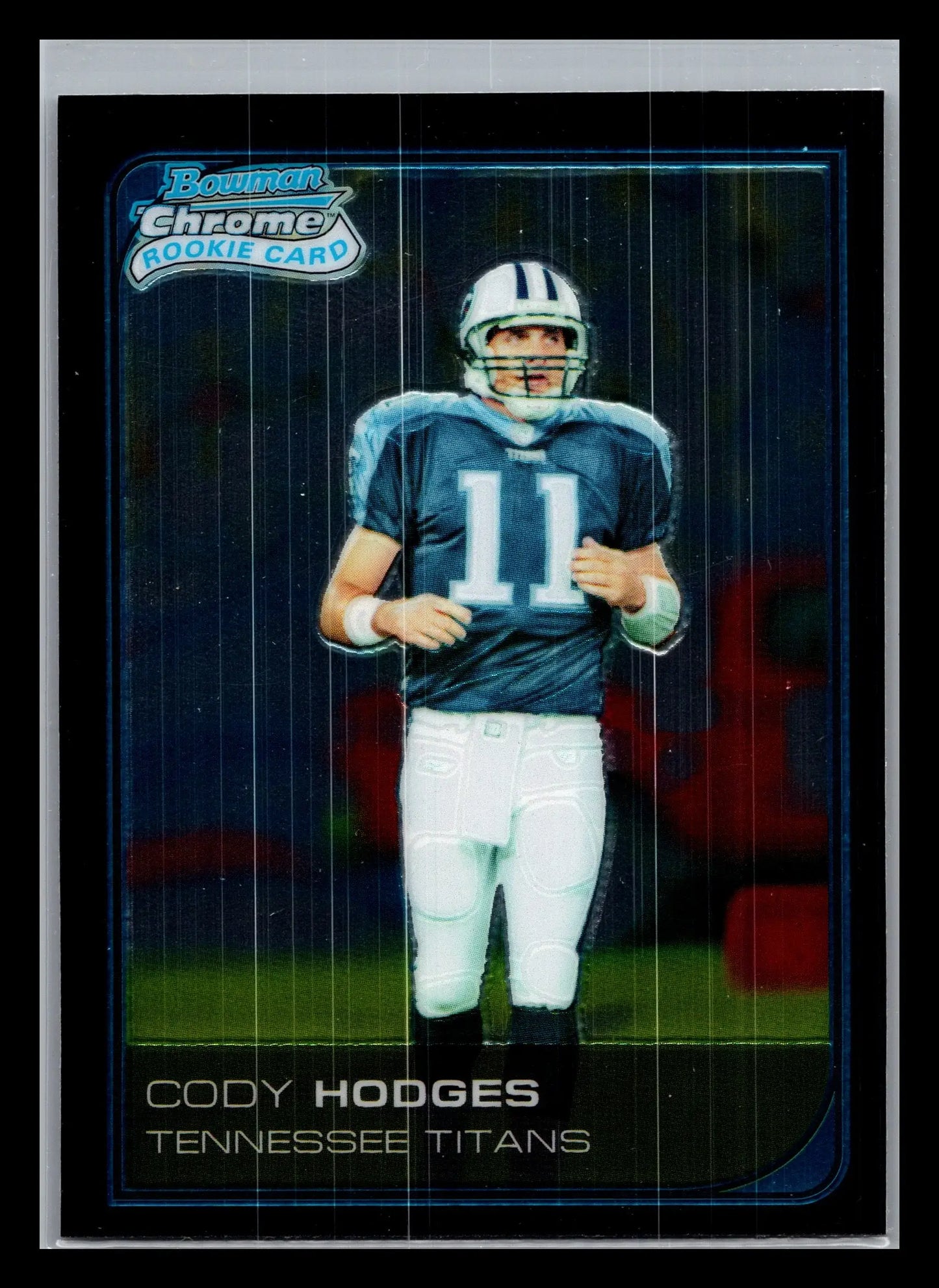 2006 Bowman Chrome #21 Cody Hodges Tennessee Titans Rookie - Football Card Single
