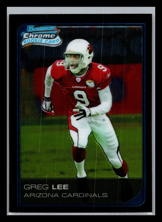 2006 Bowman Chrome #22 Greg Lee Arizona Cardinals Rookie - Football Card Single