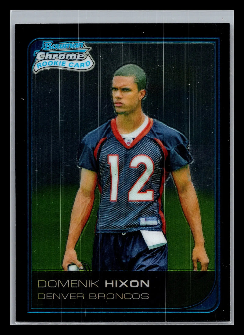 2006 Bowman Chrome #27 Domenik Hixon Denver Broncos Rookie - Football Card Single