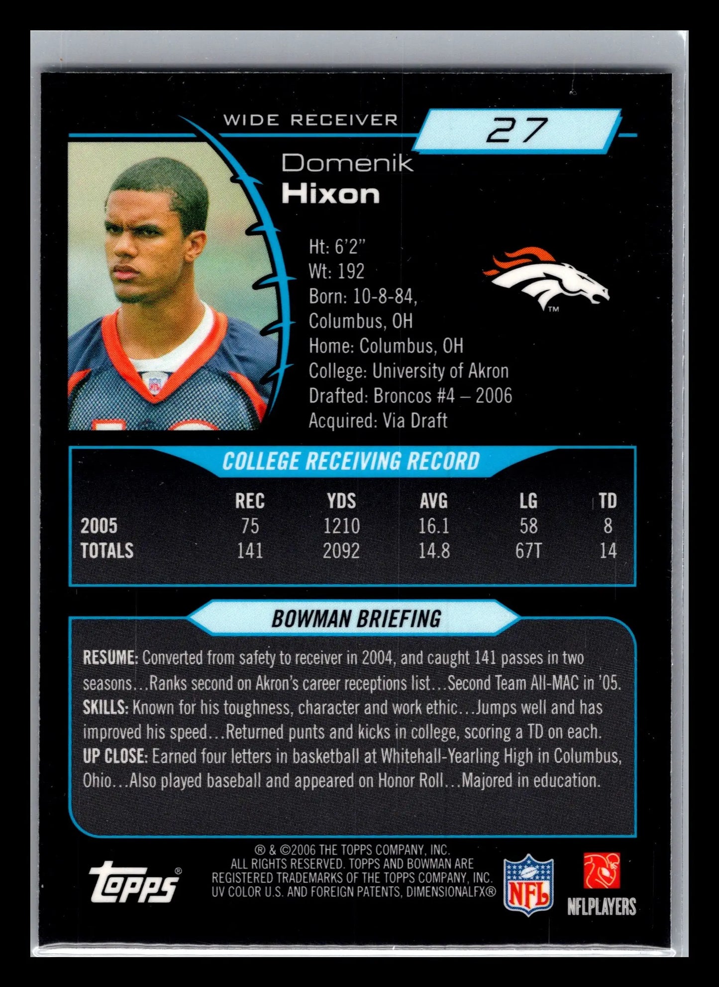 2006 Bowman Chrome #27 Domenik Hixon Denver Broncos Rookie - Football Card Single