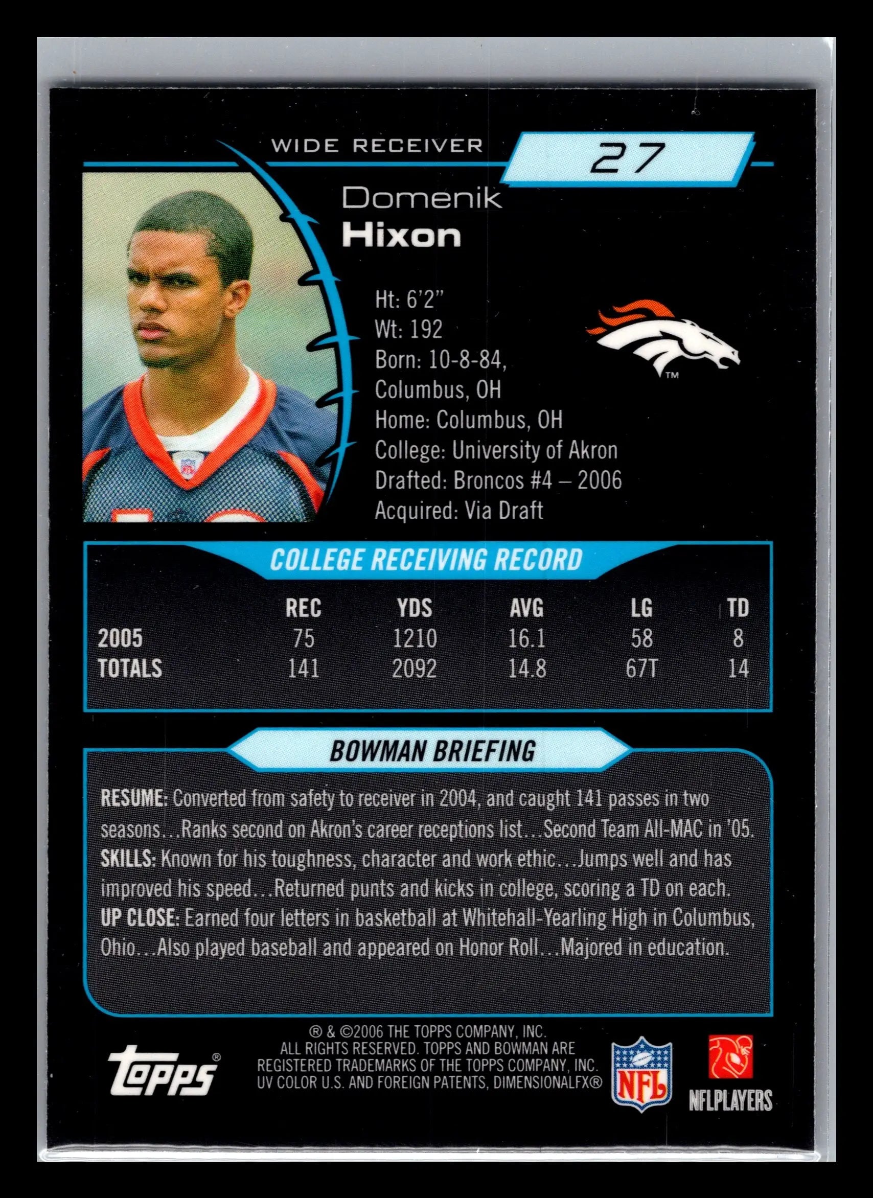 2006 Bowman Chrome #27 Domenik Hixon Denver Broncos Rookie - Football Card Single