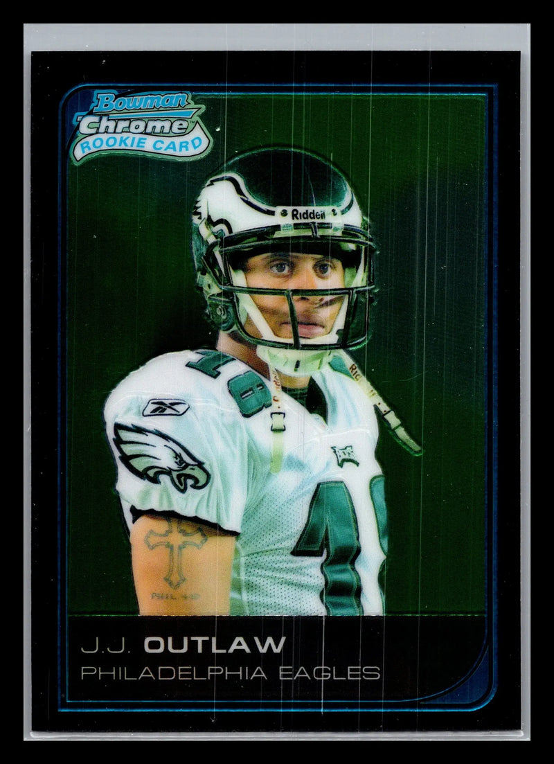 2006 Bowman Chrome #41 J.J. Outlaw Philadelphia Eagles Rookie - Football Card Single