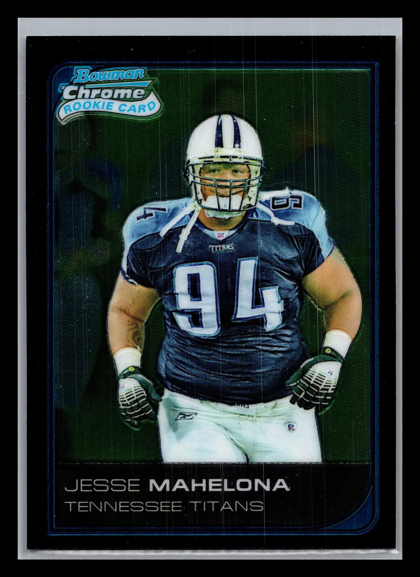 2006 Bowman Chrome #47 Jesse Mahelona Tennessee Titans Rookie - Football Card Single
