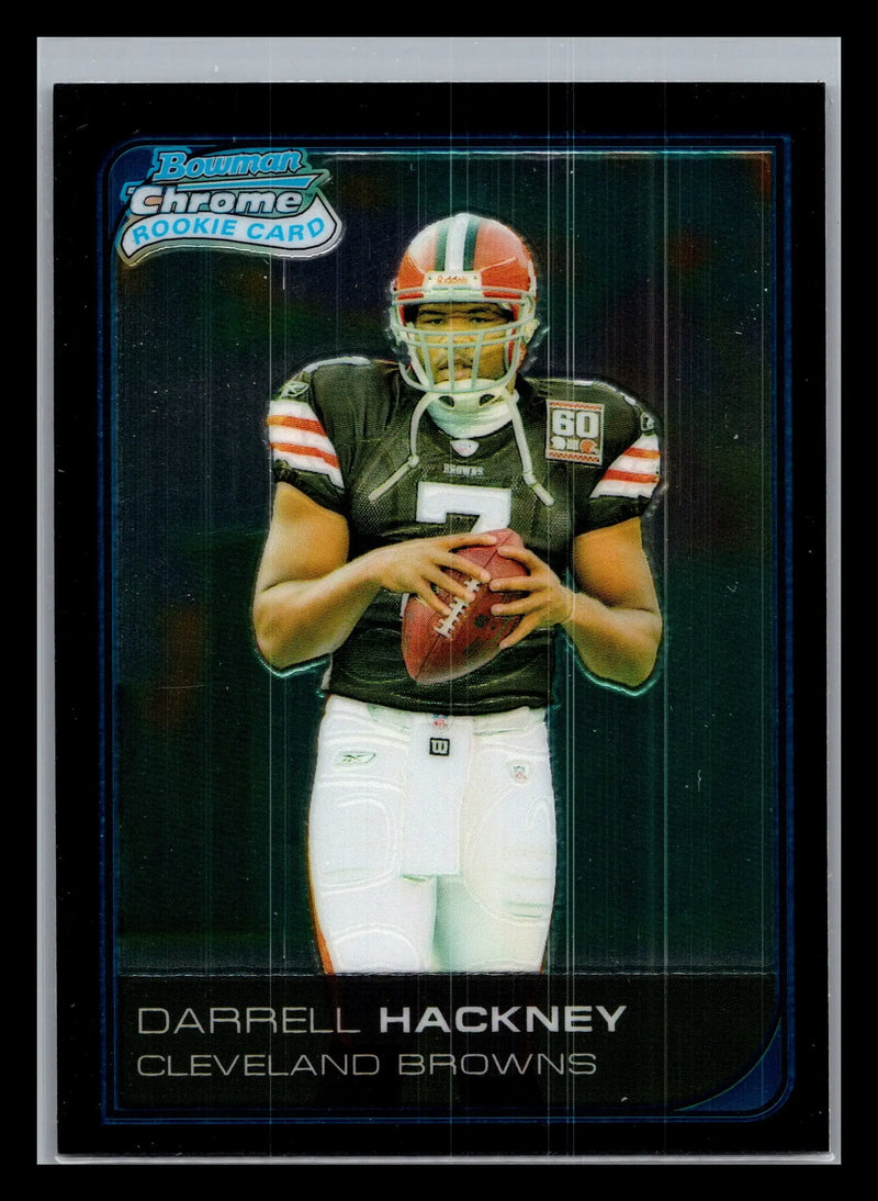 2006 Bowman Chrome #51 Darrell Hackney Cleveland Browns Rookie - Football Card Single