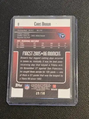 2006 Finest #8 Chris Brown Green Xfractors #/50 - Football Card Single