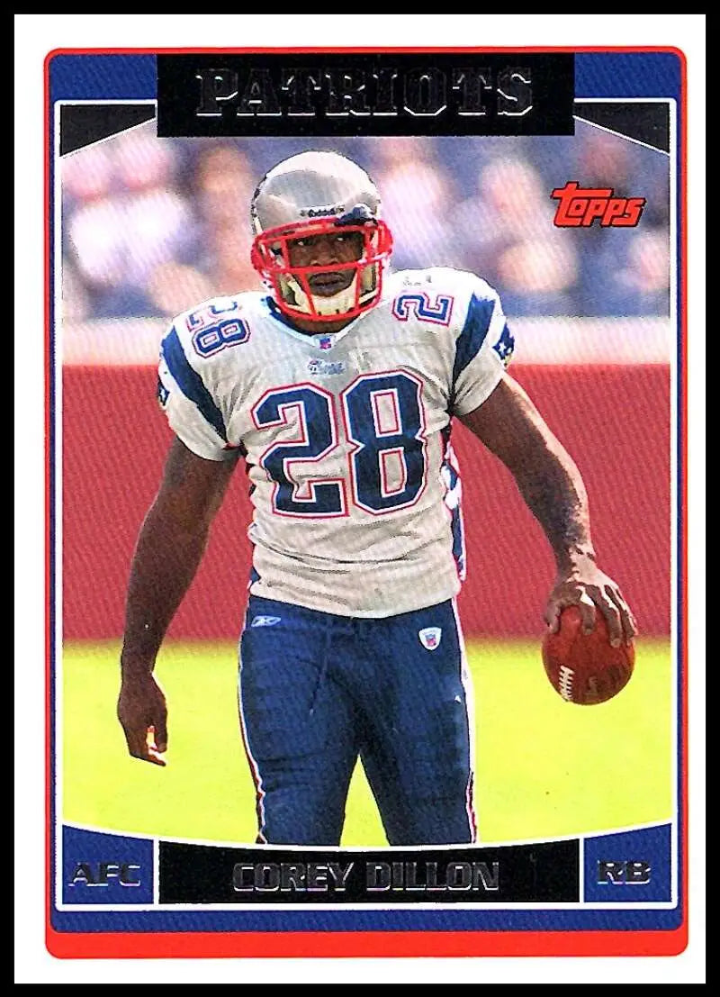 2006 Topps #115 Corey Dillon NM-MT New England Patriots Football Card