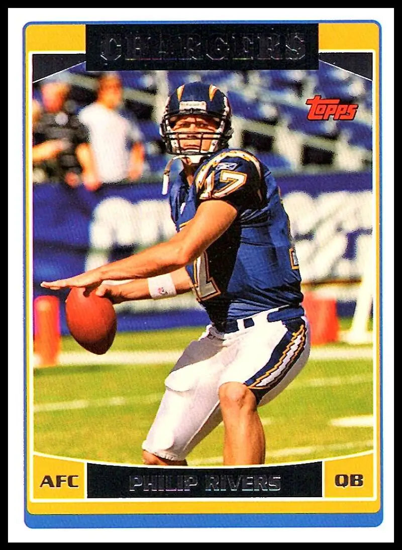 2006 Topps #117 Philip Rivers NM-MT San Diego Chargers Football Card - Football Card Single