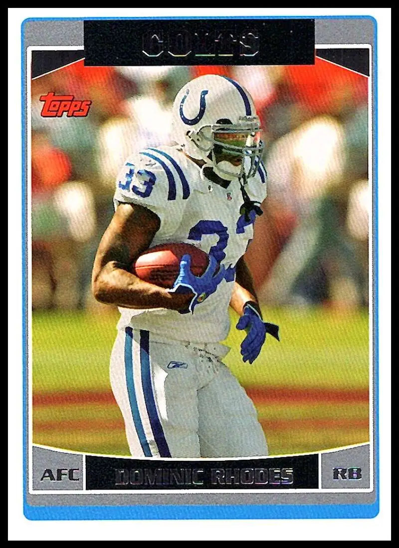 2006 Topps #127 Dominic Rhodes NM-MT Indianapolis Colts Football Card
