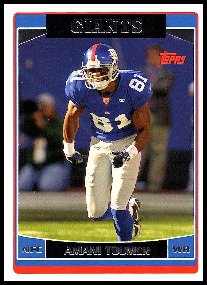 2006 Topps #138 Amani Toomer NM-MT New York Giants Football Card - Football Card Single