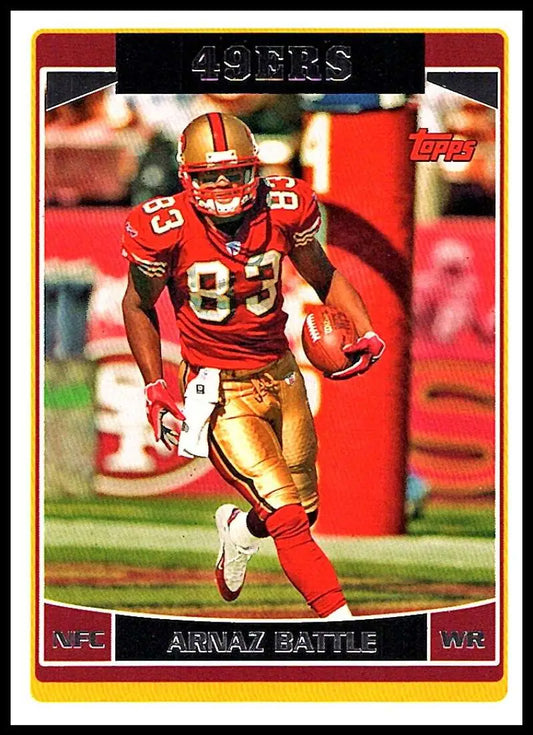 2006 Topps #142 Arnaz Battle NM-MT San Francisco 49ers Football Card