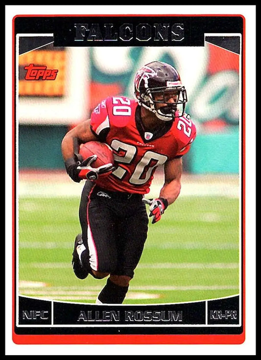 2006 Topps #147 Allen Rossum NM-MT Atlanta Falcons Football Card