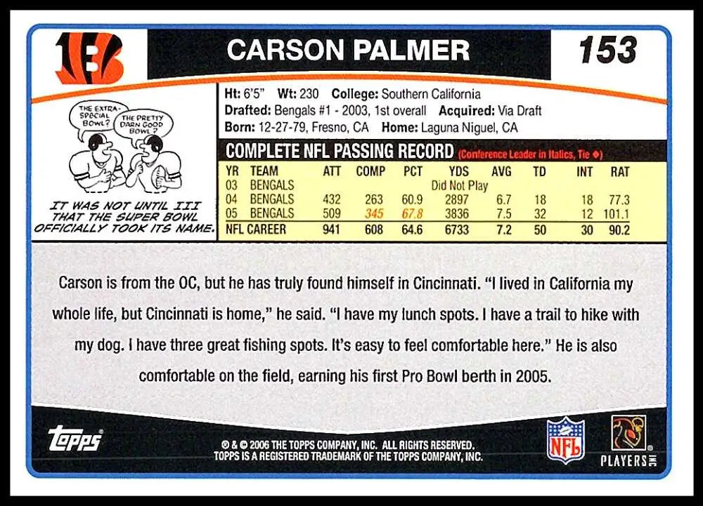 2006 Topps #153 Carson Palmer NM-MT Cincinnati Bengals Football Card - Football Card Single