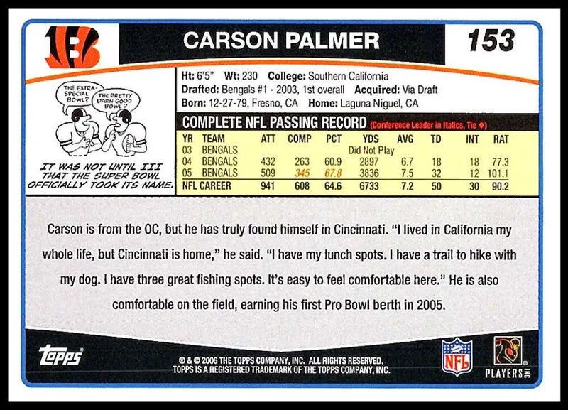 2006 Topps #153 Carson Palmer NM-MT Cincinnati Bengals Football Card - Football Card Single