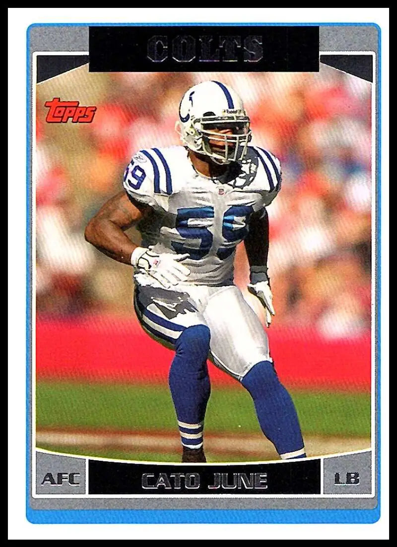 2006 Topps #164 Cato June NM-MT Indianapolis Colts Football Card - Football Card Single