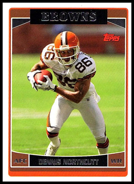 2006 Topps #180 Dennis Northcutt NM-MT Cleveland Browns Football Card - Football Card Single