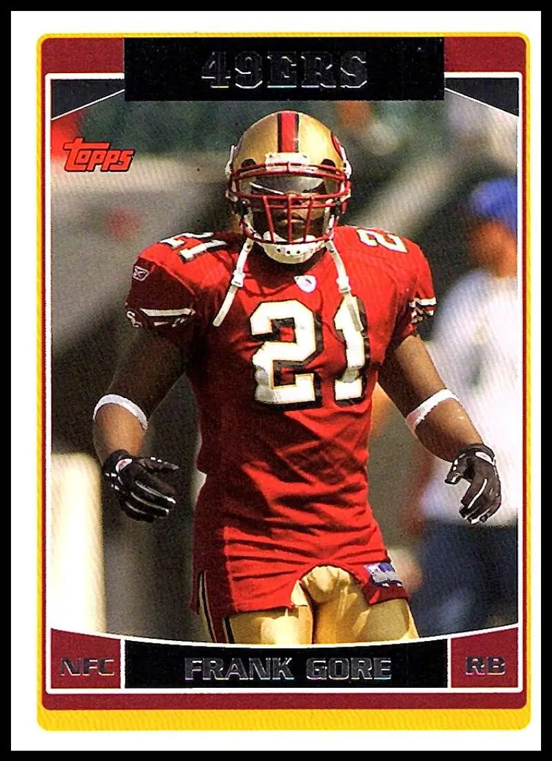 2006 Topps #187 Frank Gore NM-MT San Francisco 49ers Football Card - Football Card Single