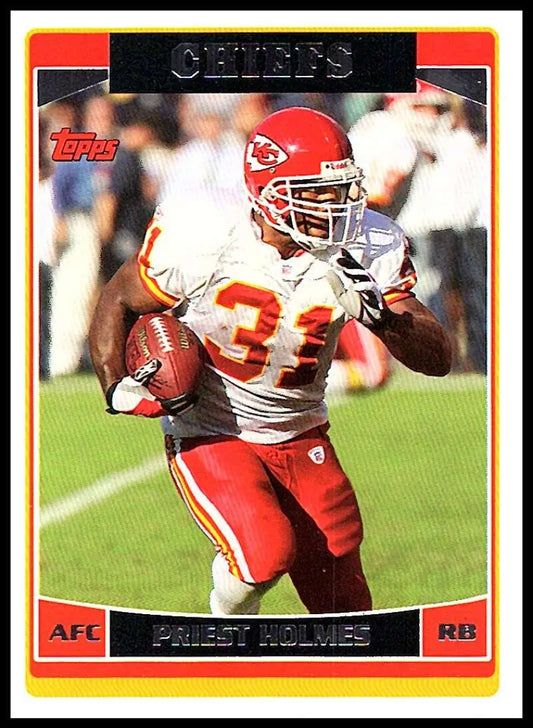 2006 Topps #219 Priest Holmes NM-MT Kansas City Chiefs Football Card - Football Card Single