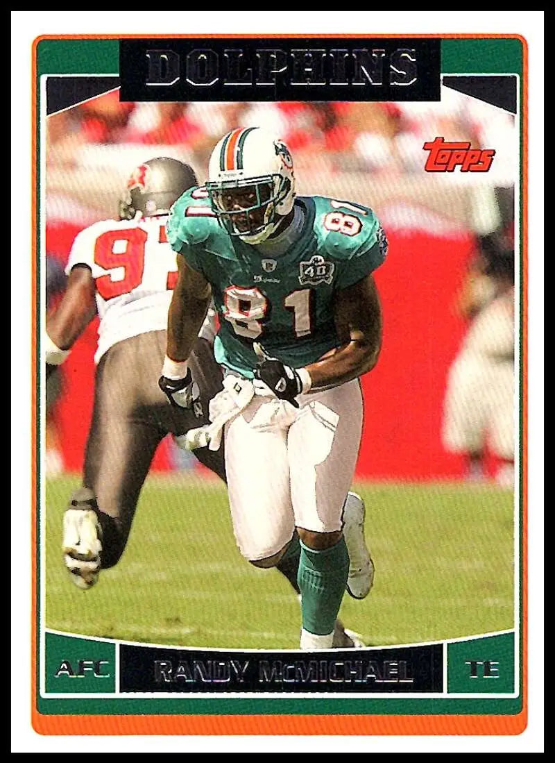 2006 Topps #222 Randy McMichael NM-MT Miami Dolphins Football Card - Football Card Single