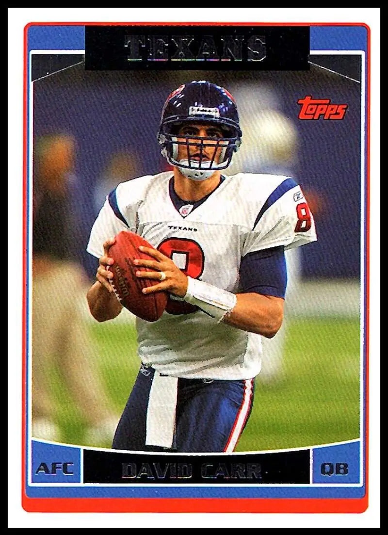 2006 Topps #225 David Carr NM-MT Houston Texans Football Card - Football Card Single