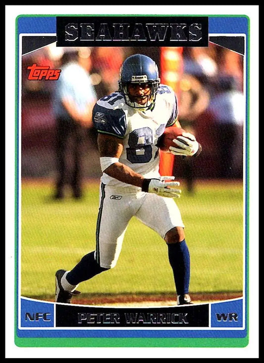 2006 Topps #230 Peter Warrick NM-MT Seattle Seahawks Football Card