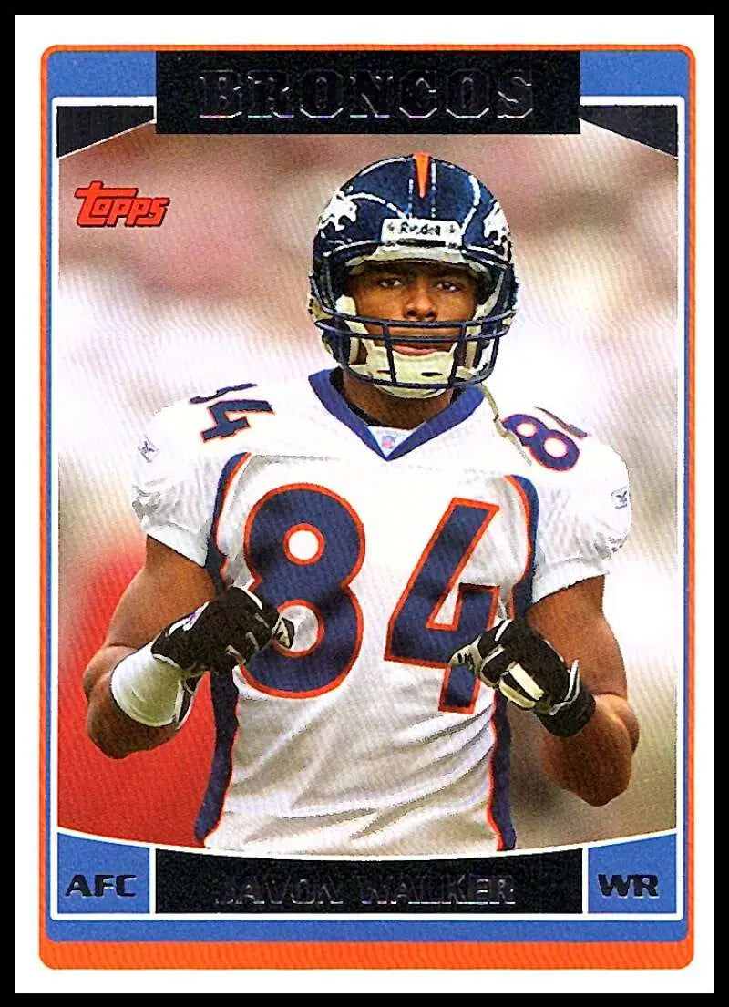 2006 Topps #260 Javon Walker NM-MT Denver Broncos Football Card - Football Card Single