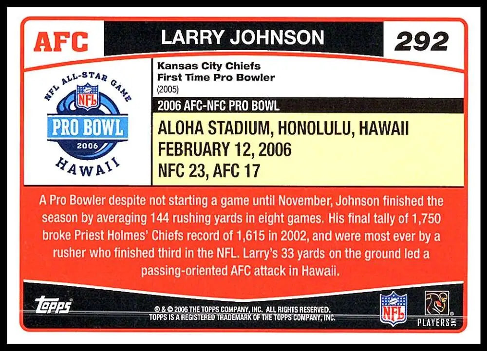 2006 Topps #292 Larry Johnson NM-MT Kansas City Chiefs Football Card - Football Card Single