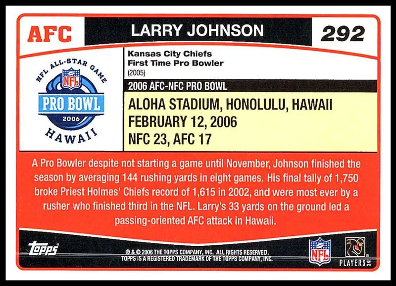 2006 Topps #292 Larry Johnson NM-MT Kansas City Chiefs Football Card - Football Card Single