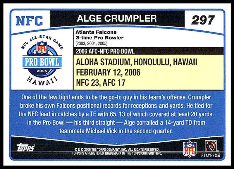 2006 Topps #297 Alge Crumpler NM-MT Atlanta Falcons Football Card - Football Card Single