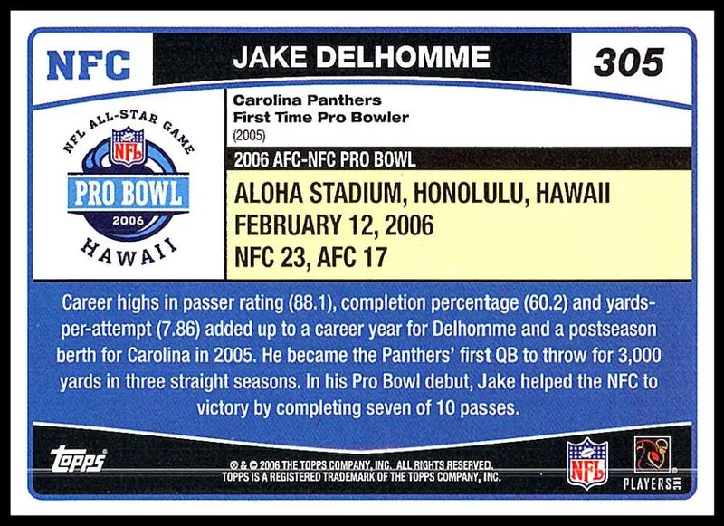 2006 Topps #305 Jake Delhomme NM-MT Carolina Panthers Football Card