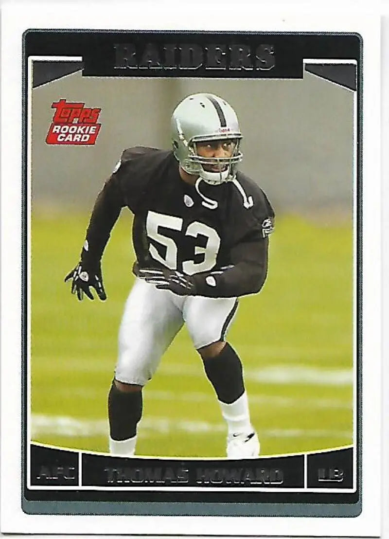 2006 Topps #335 Thomas Howard NM-MT RC Rookie Oakland Raiders Football Card - Football Card Single