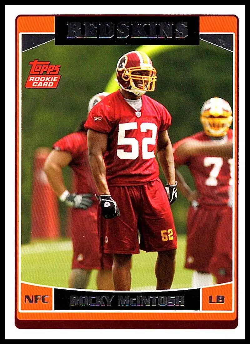 2006 Topps #339 Rocky McIntosh NM-MT RC Rookie Washington Redskins Football Card - Football Card Single