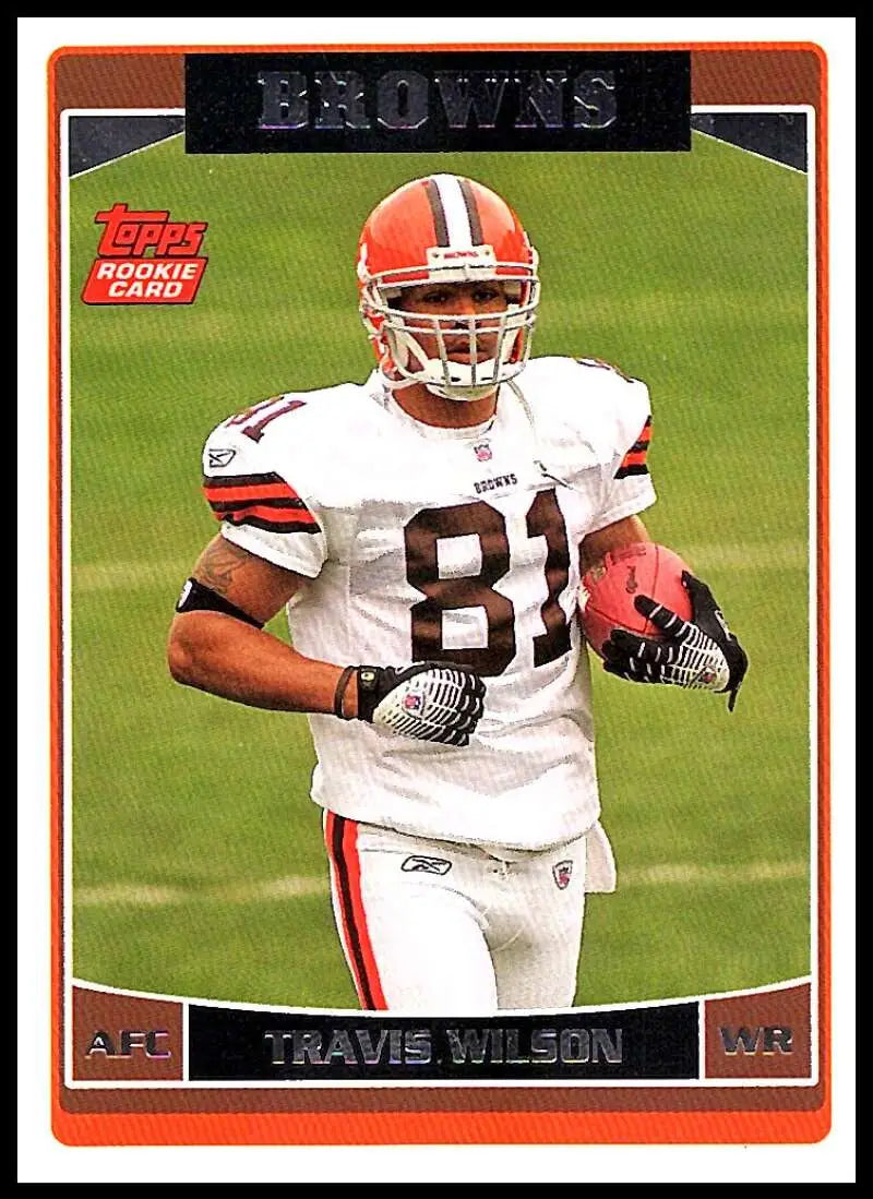 2006 Topps #350 Travis Wilson NM-MT RC Rookie Cleveland Browns Football Card - Football Card Single