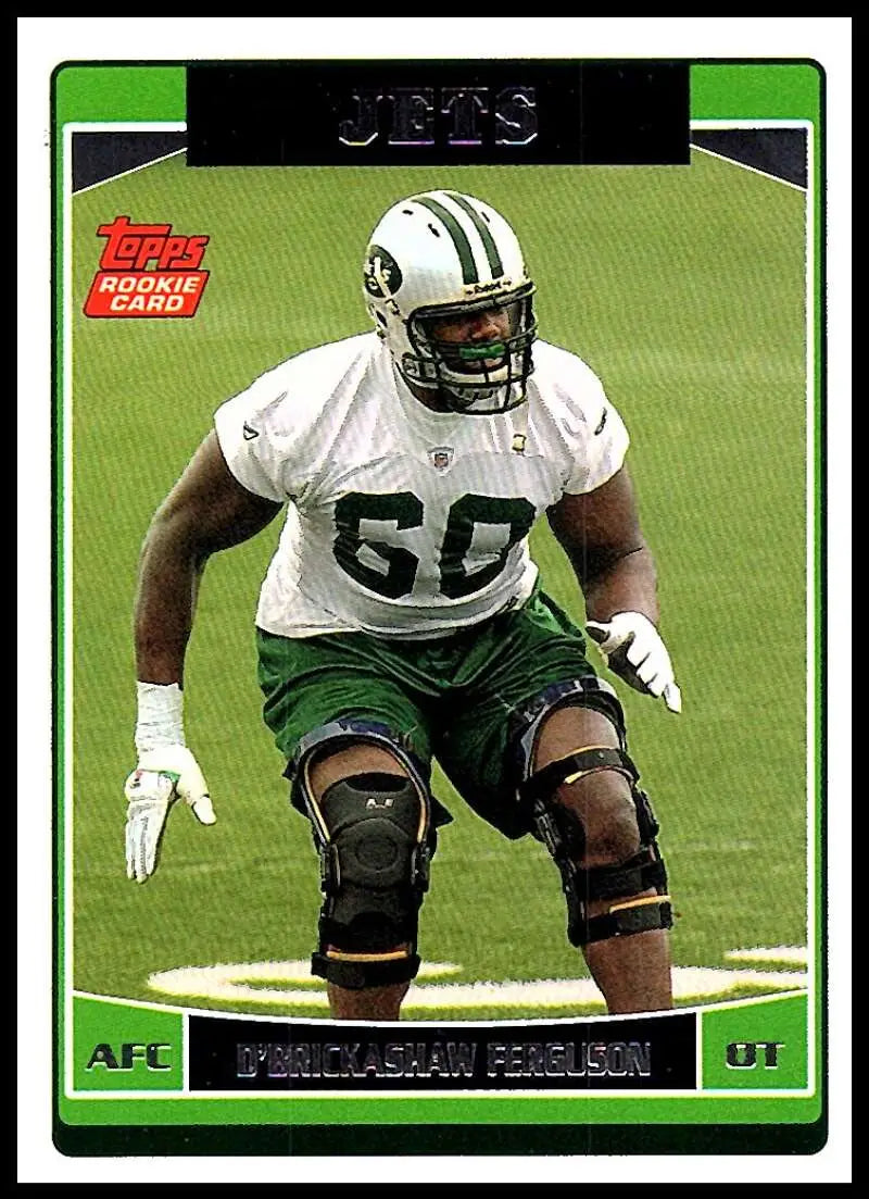 2006 Topps #355 D’Brickashaw Ferguson NM-MT RC Rookie New York Jets Football Card - Football Card Single