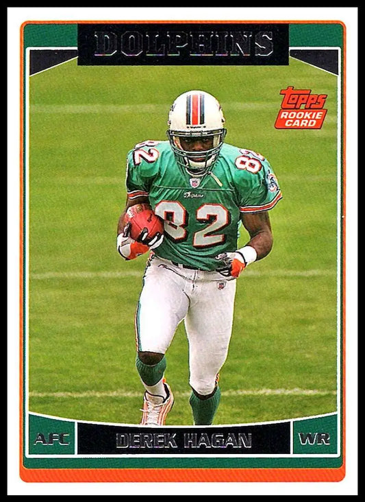 2006 Topps #362 Derek Hagan NM-MT RC Rookie Miami Dolphins Football Card