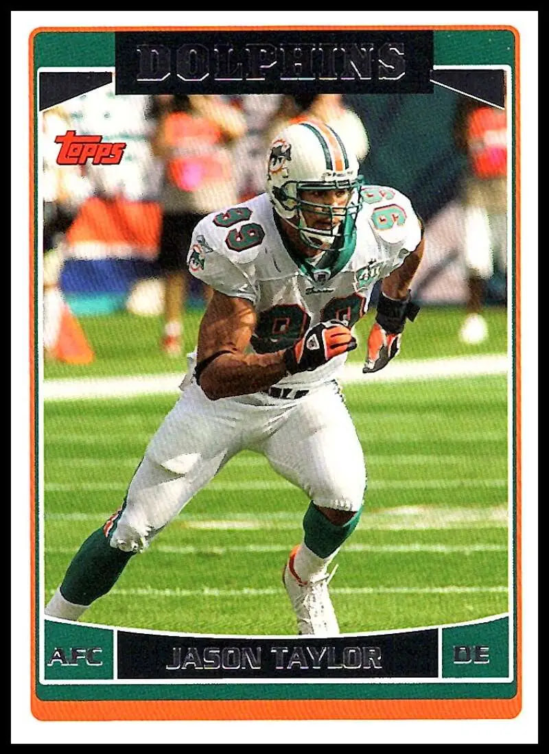 2006 Topps #61 Jason Taylor NM-MT Miami Dolphins Football Card - Football Card Single