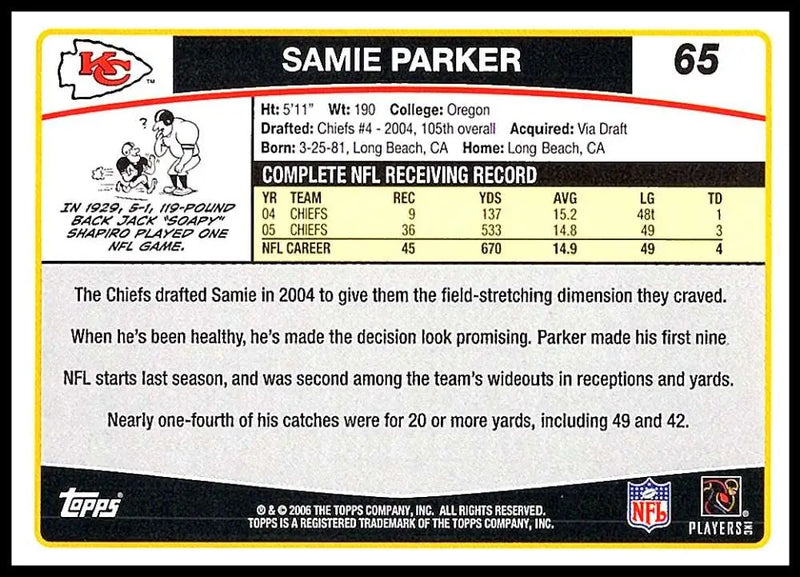 2006 Topps #65 Samie Parker NM-MT Kansas City Chiefs Football Card - Football Card Single