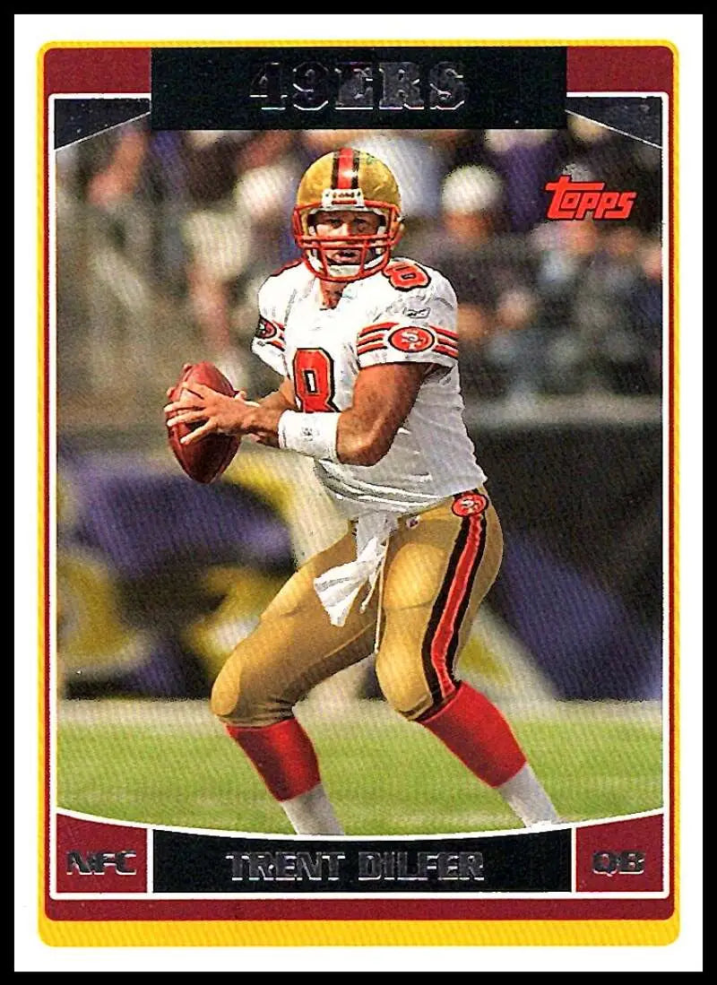 2006 Topps #82 Trent Dilfer NM-MT San Francisco 49ers Football Card - Football Card Single