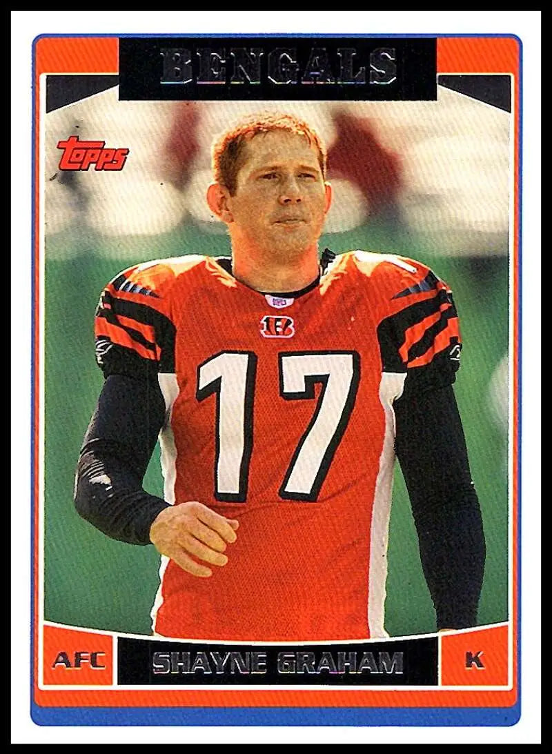 2006 Topps #94 Shayne Graham NM-MT Cincinnati Bengals Football Card - Football Card Single