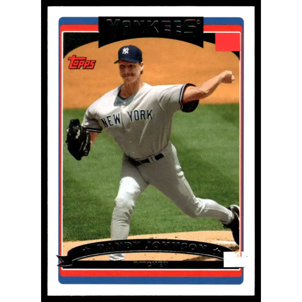 2006 Topps New York Yankees #NYY9 Randy Johnson EX/NM New York Yankees Baseball Card - Baseball Card Single