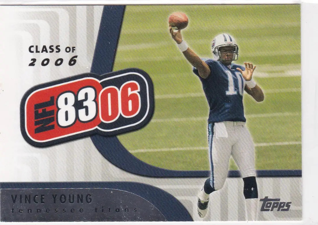 Vince Young NFL8306 RC Rookie football card featuring the Titans quarterback throwing a pass