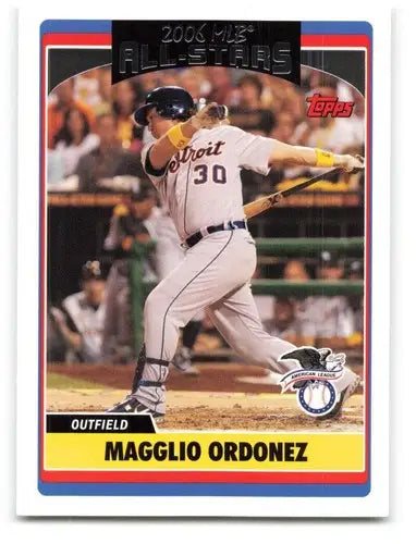 Original gloss 2006 Topps Update Magglio Ordonez baseball card featuring MLB All-Stars