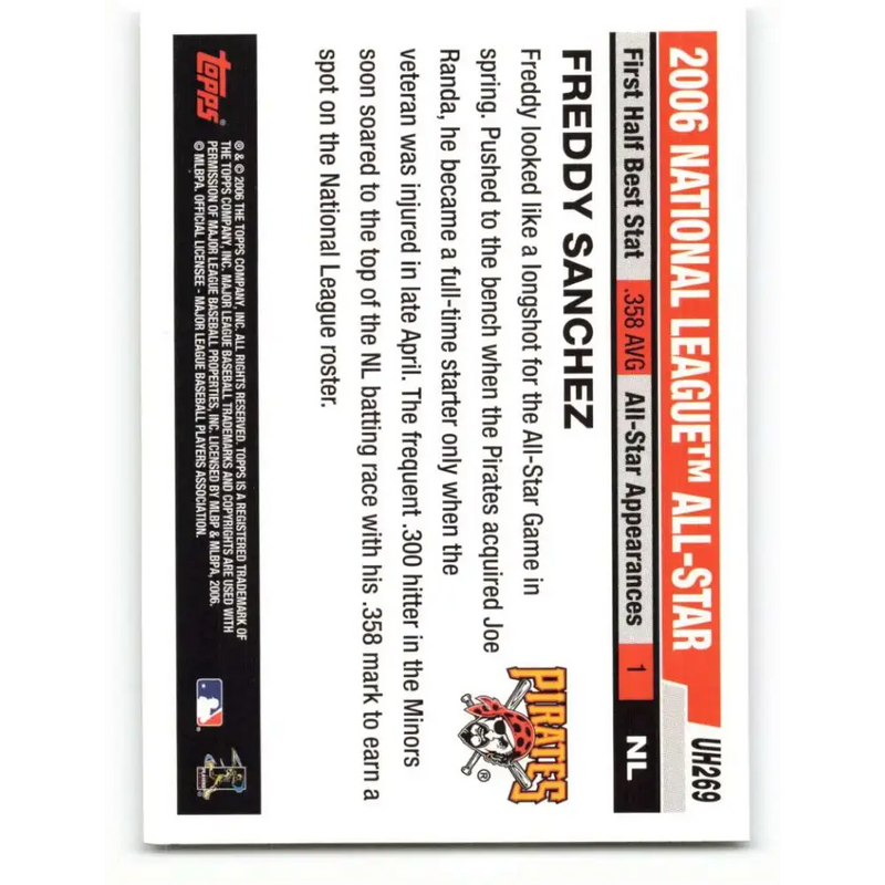 2006 Topps Update #269 Freddy Sanchez EX Excellent Pittsburgh Pirates Baseball Card - Baseball Card Single