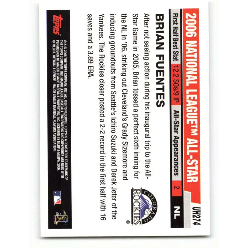 2006 Topps Update #274 Brian Fuentes EX Excellent Colorado Rockies Baseball Card - Baseball Card Single