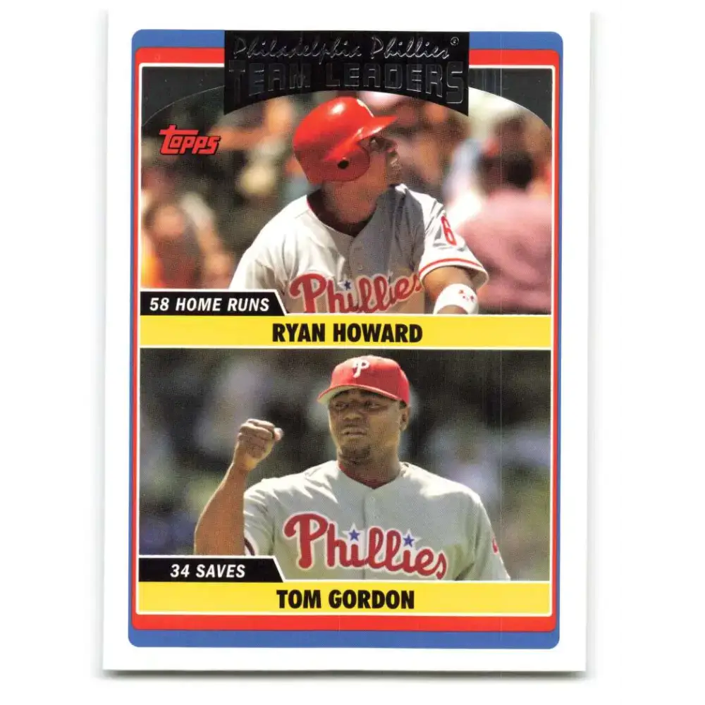 2006 Topps Update #292 Ryan Howard/Tom Gordon EX Excellent Philadelphia Phillies Baseball Card - Baseball Card Single
