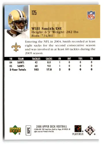 Original gloss 2006 Upper Deck Will Smith NM-MT Saints football card