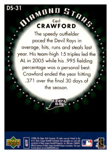 2006 Upper Deck First Pitch Diamond Stars #DS31 Carl Crawford NM Near M ID:65026 - Baseball Card Single