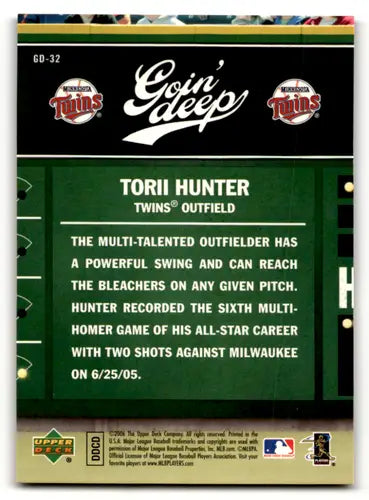Original gloss 2006 Upper Deck First Pitch Goin Deep GD32 Torii Hunter baseball card back