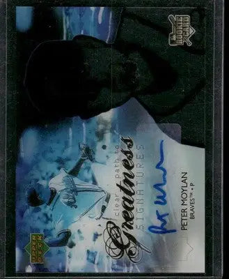2006 Upper Deck SP Rookie Edition Greatness Signatures Peter Moylan #158 Auto - Baseball Card Single