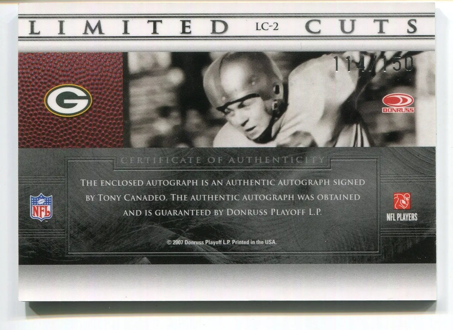 2007 Limited Cuts Cut Signature Tony Canadeo LC-2 Auto Green Bay Packers #/150 - Football Card Single